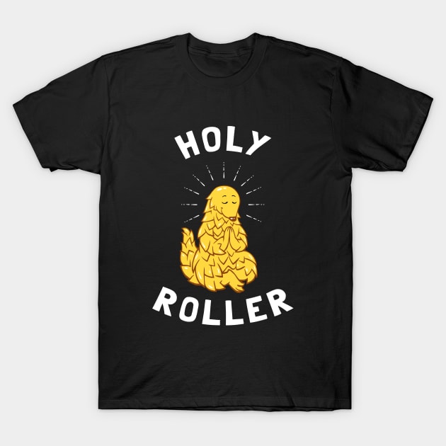 Pangolin Holy Roller T-Shirt by dumbshirts